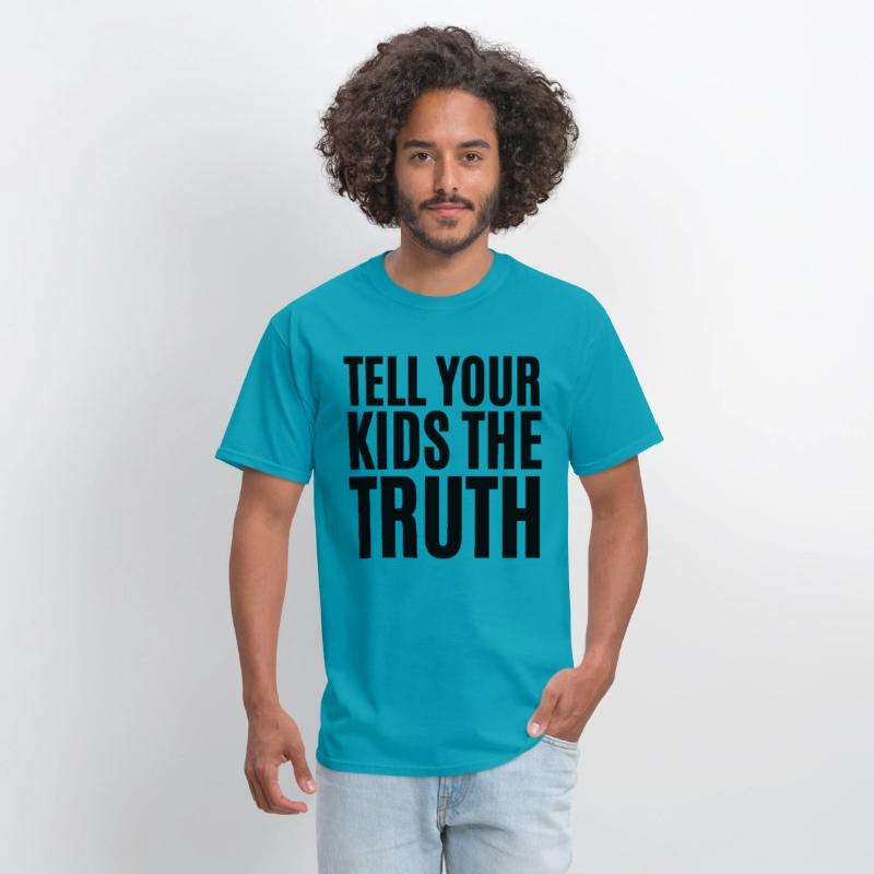 TELL YOUR KIDS THE TRUTH (Axl Rose t-shirt)