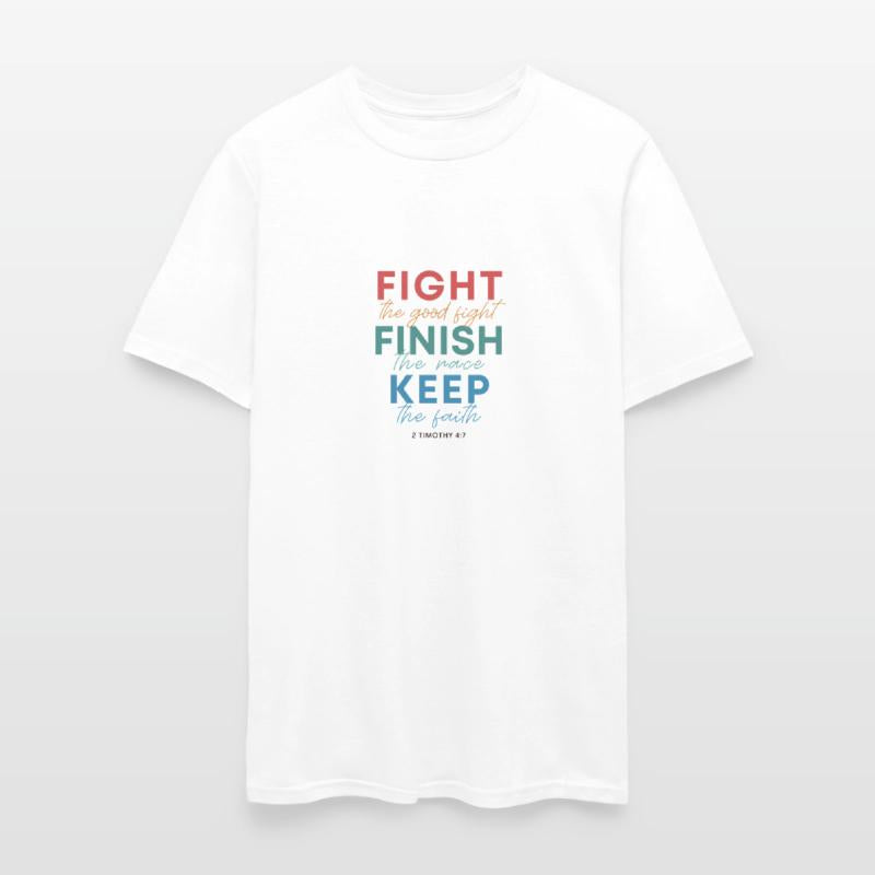 2 Tim 4v7 Fight the Good Fight