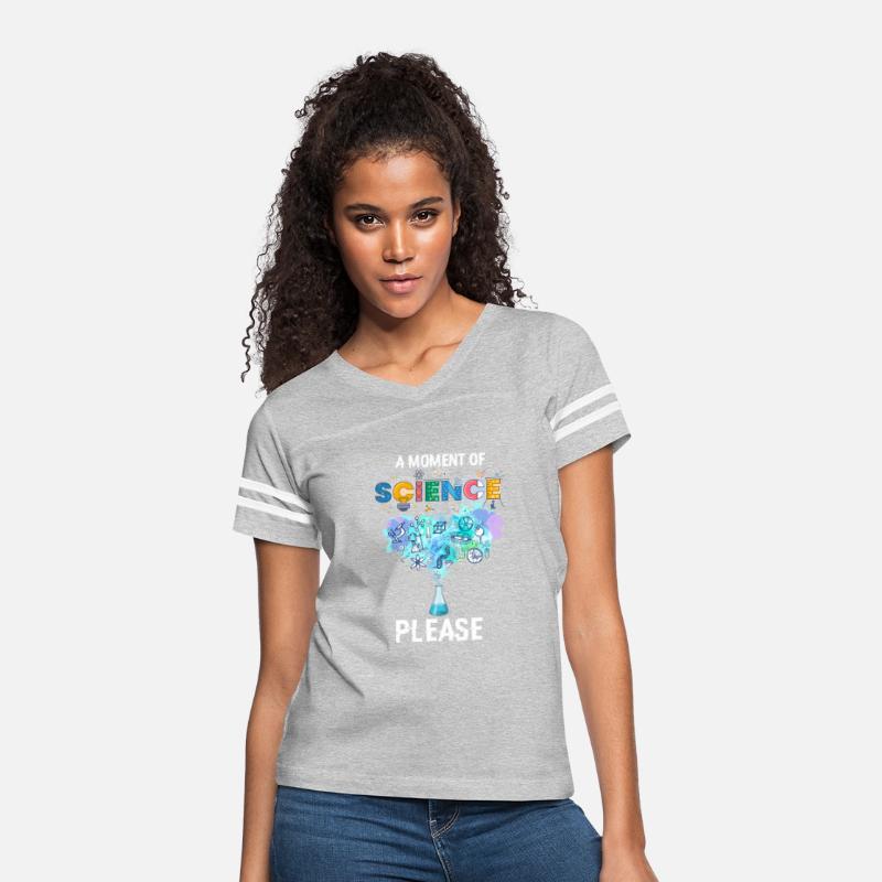 A Moment of Science Please Science Teacher Apparel