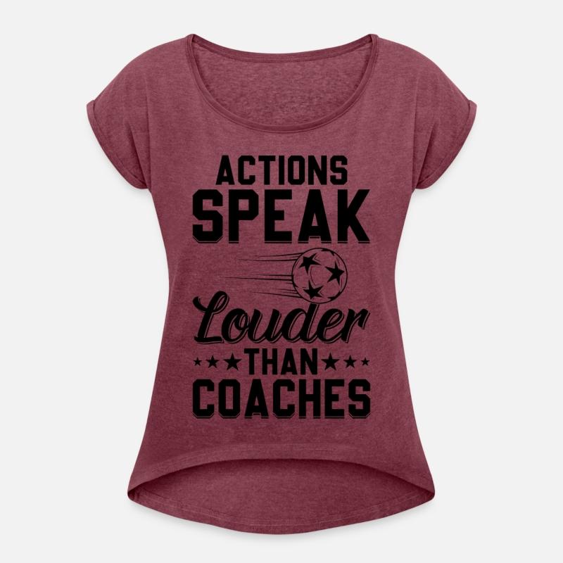 Actions Speak Louder Than Coaches - Soccer Coach S