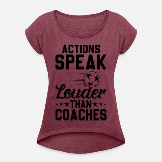 Actions Speak Louder Than Coaches - Soccer Coach S