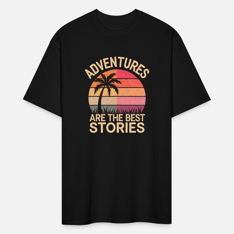 Adventures are the Best Stories