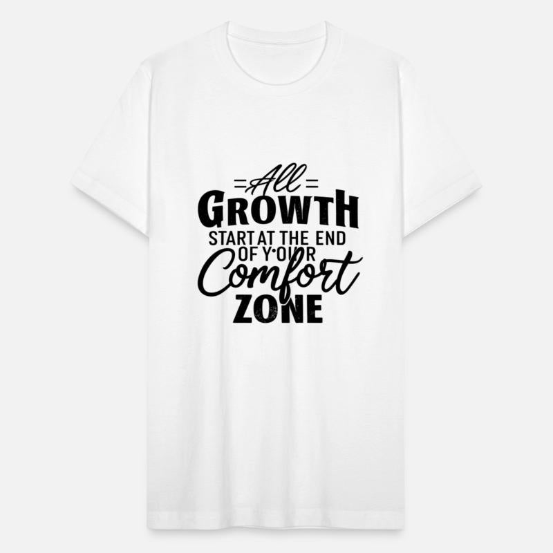 All Growth Starts At The End Of Your Comfort Zone