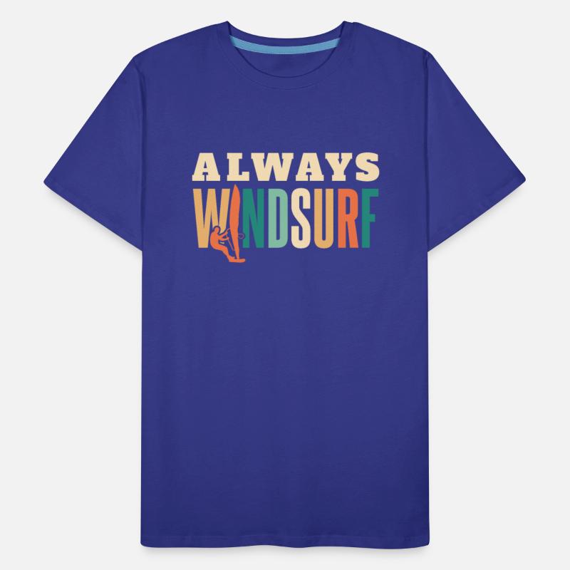 Always Windsurf Water Sports Sailboarding Surfer