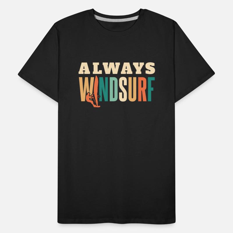 Always Windsurf Water Sports Sailboarding Surfer