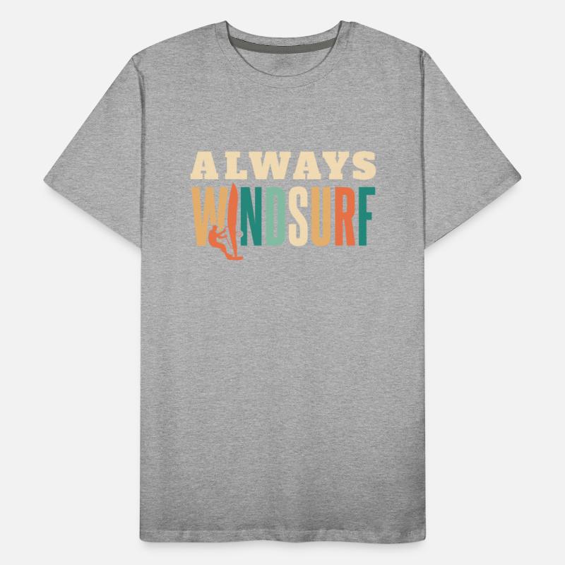 Always Windsurf Water Sports Sailboarding Surfer