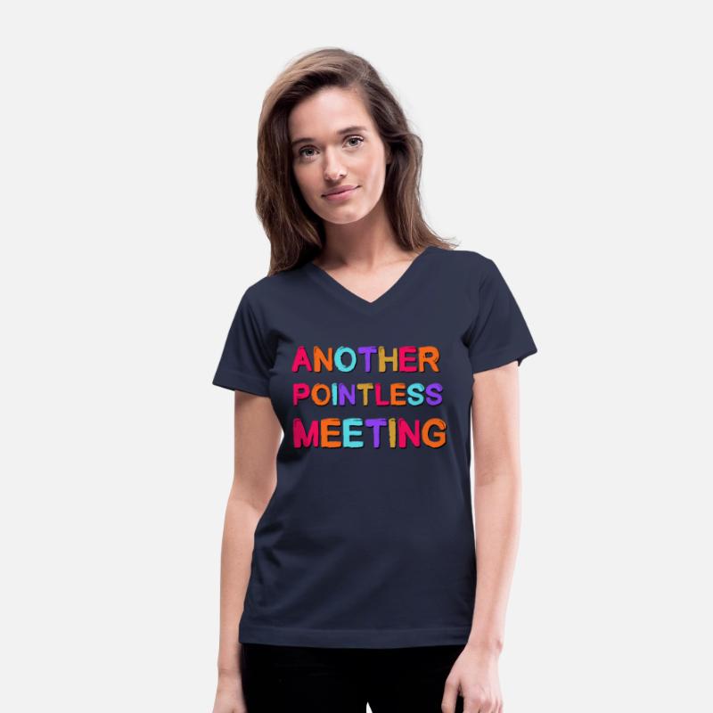 Another Pointless Meeting Sarcastic Saying