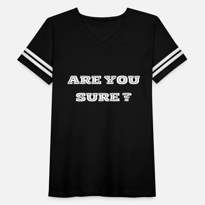 ARE YOU SURE