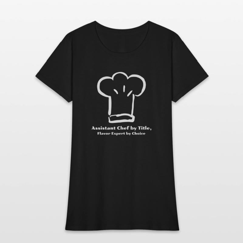 Assistant Chef By Title Flavor Expert By Choice
