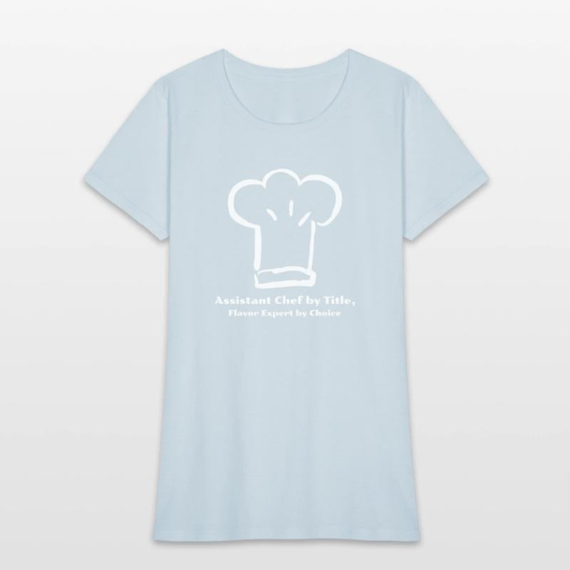 Assistant Chef By Title Flavor Expert By Choice