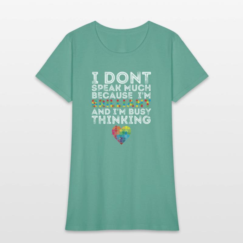 Autism Awareness -I Dont speak much