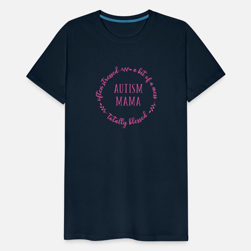 Autism Mama Often Stressed A Bit Of A Mess Totally