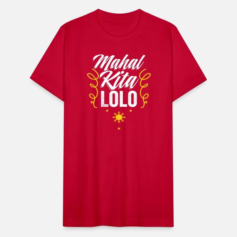 Awesome Mahal Kita Lolo For Pinoy Pride Filipino