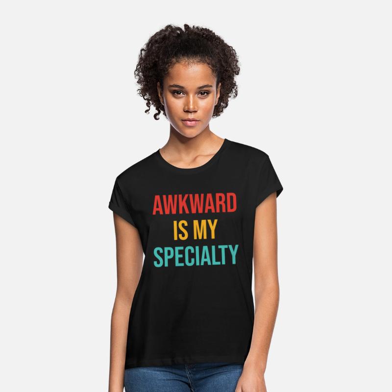Awkward is My Specialty