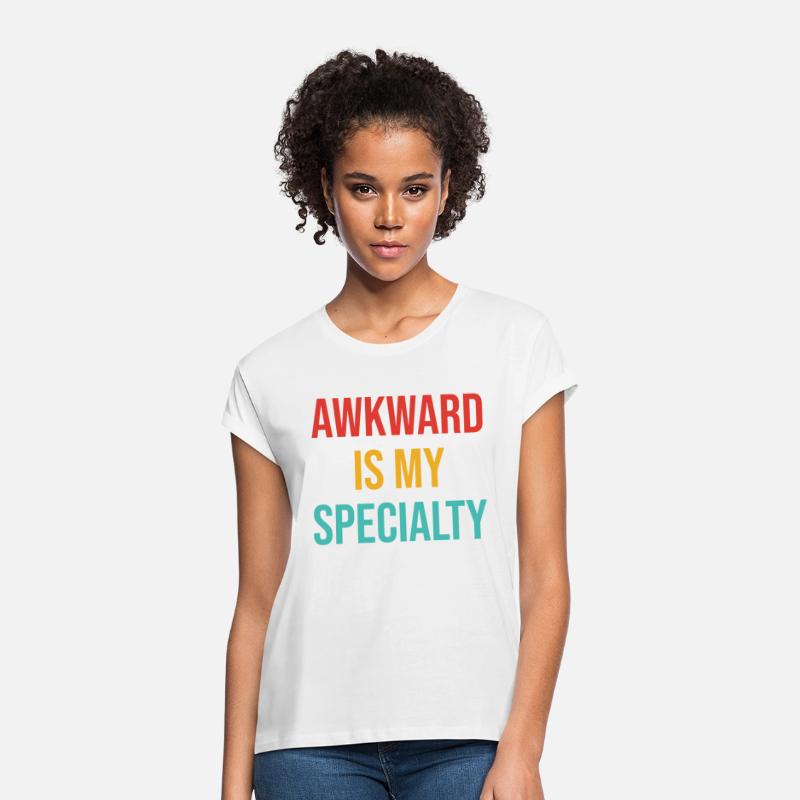 Awkward is My Specialty