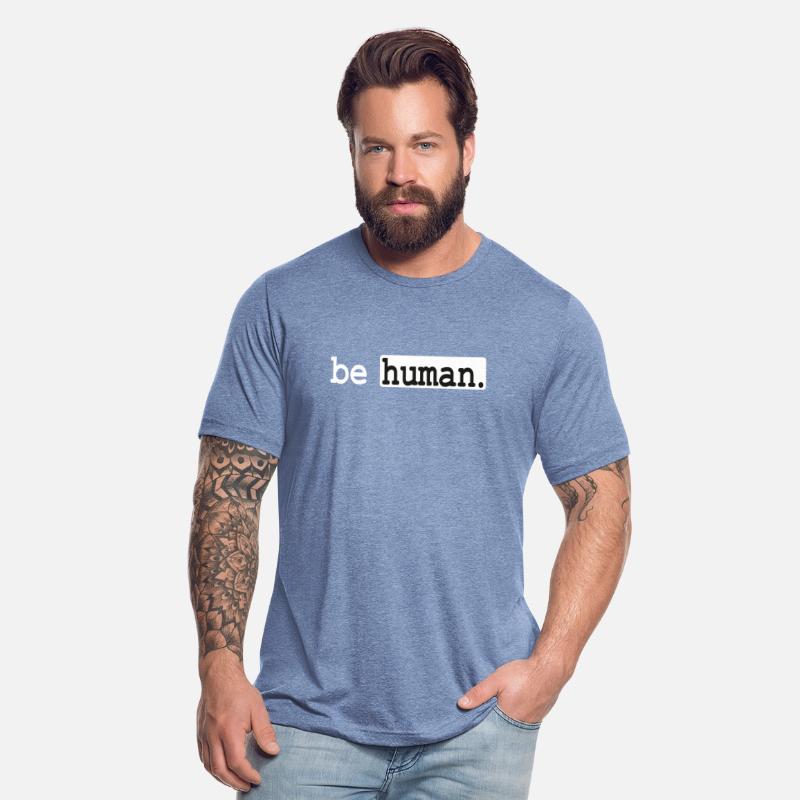 be human: Blessed Life Words of wisdom Human