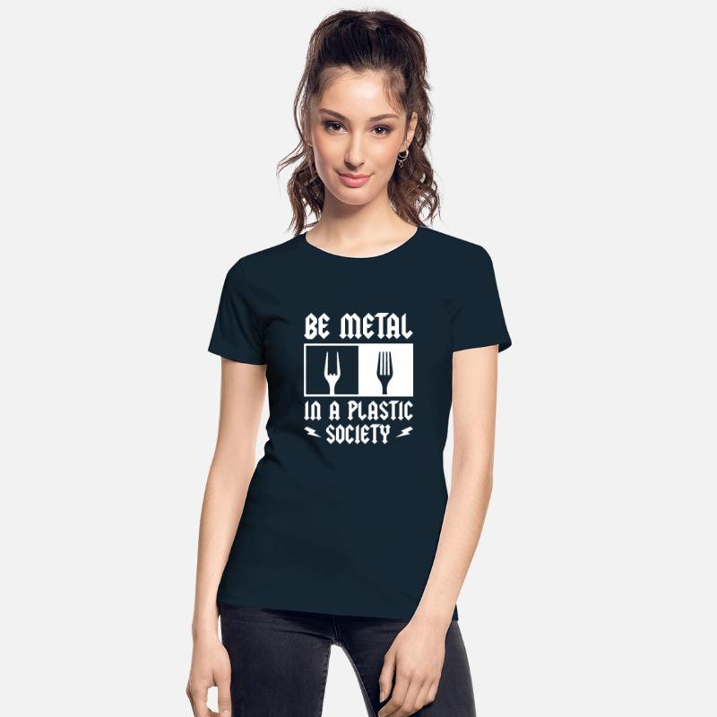 Be Metal In A Plastic Society Rock Music Fan Metal
