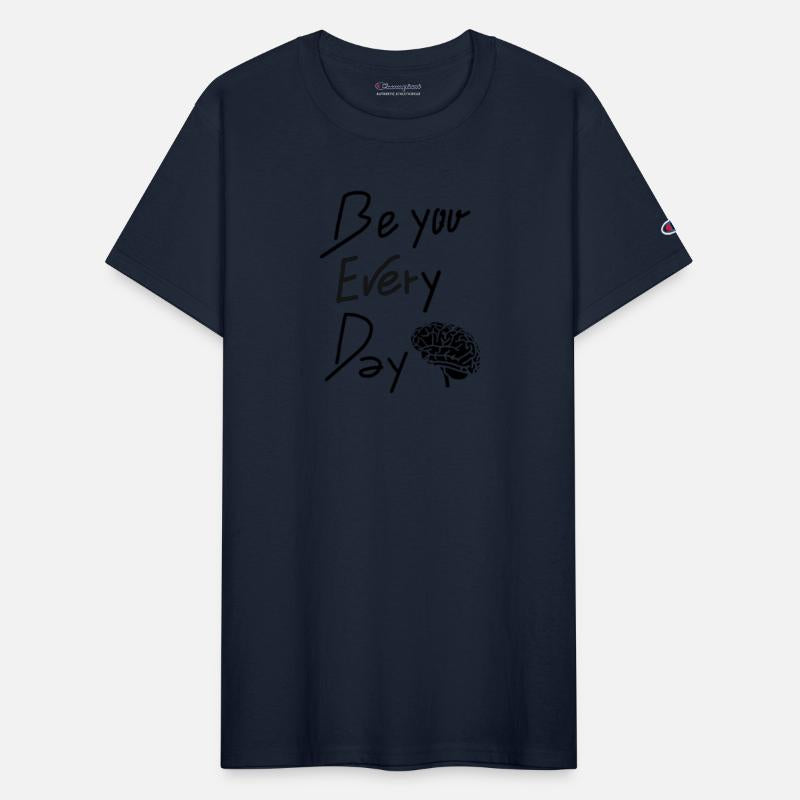 Be You Every day