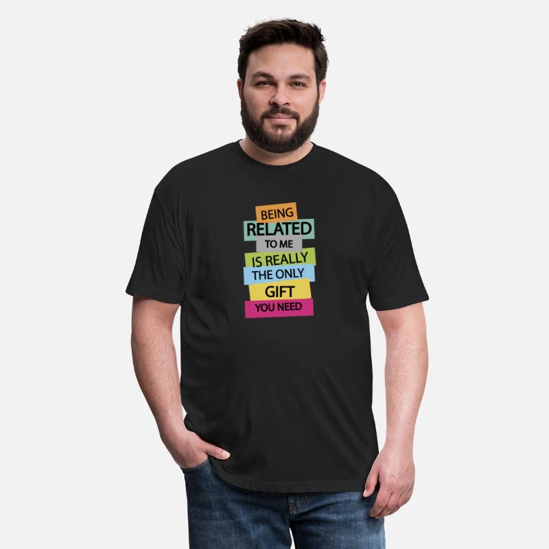 Being Related To Me Joke Family Humor Tee