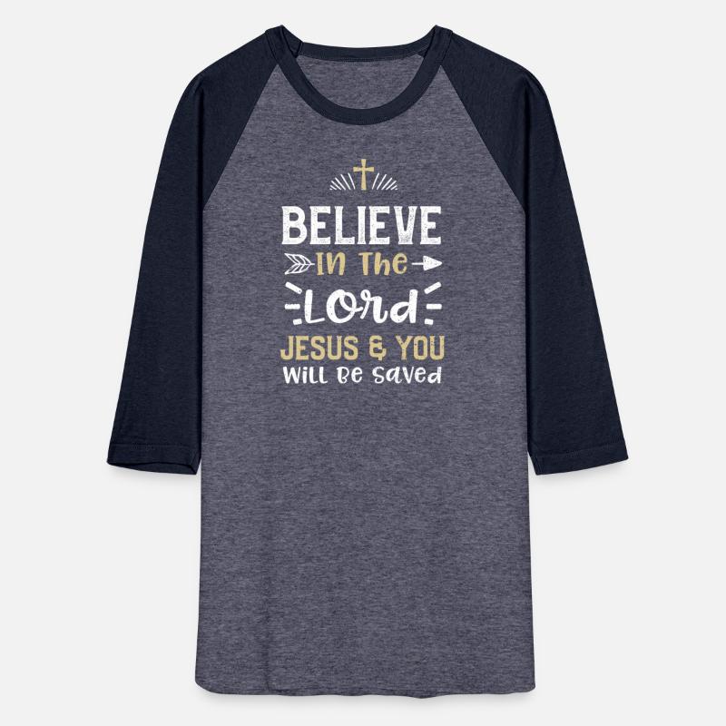 Believe In The Lord Jesus & You...
