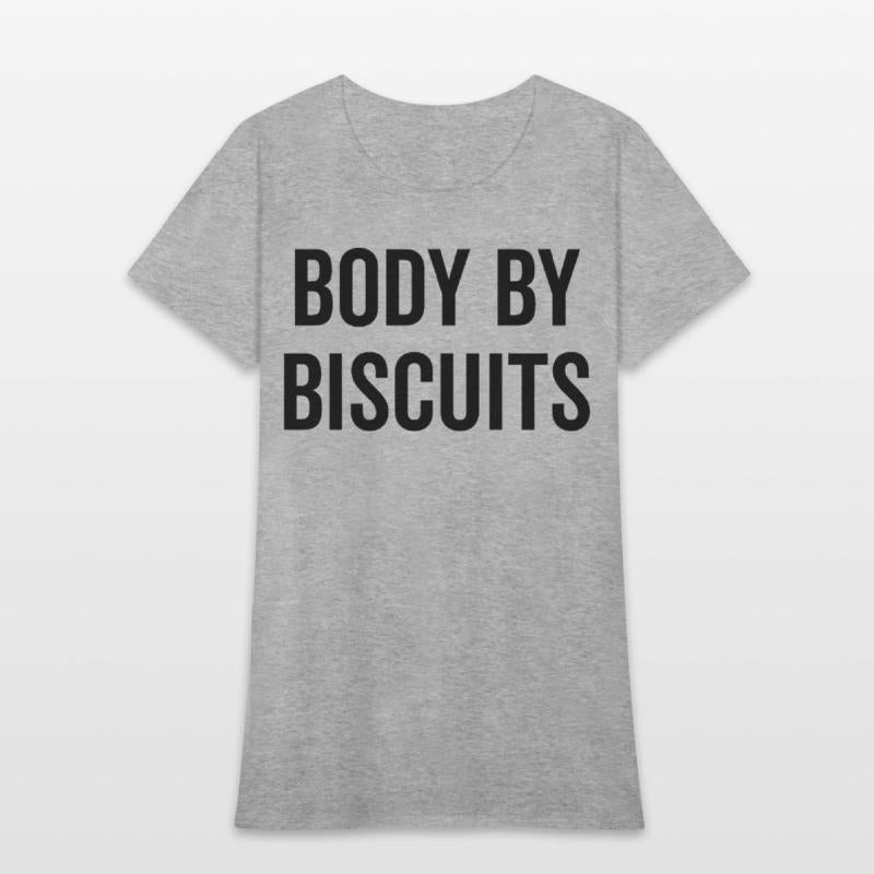 Body by Biscuits