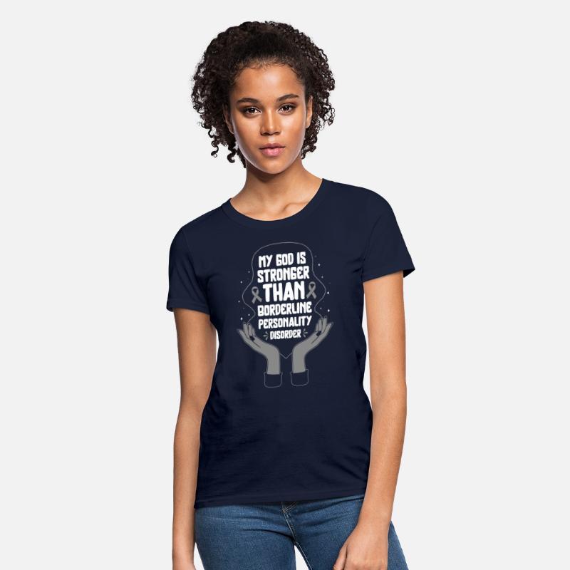 Borderline Personality Disorder Shirt, God Is