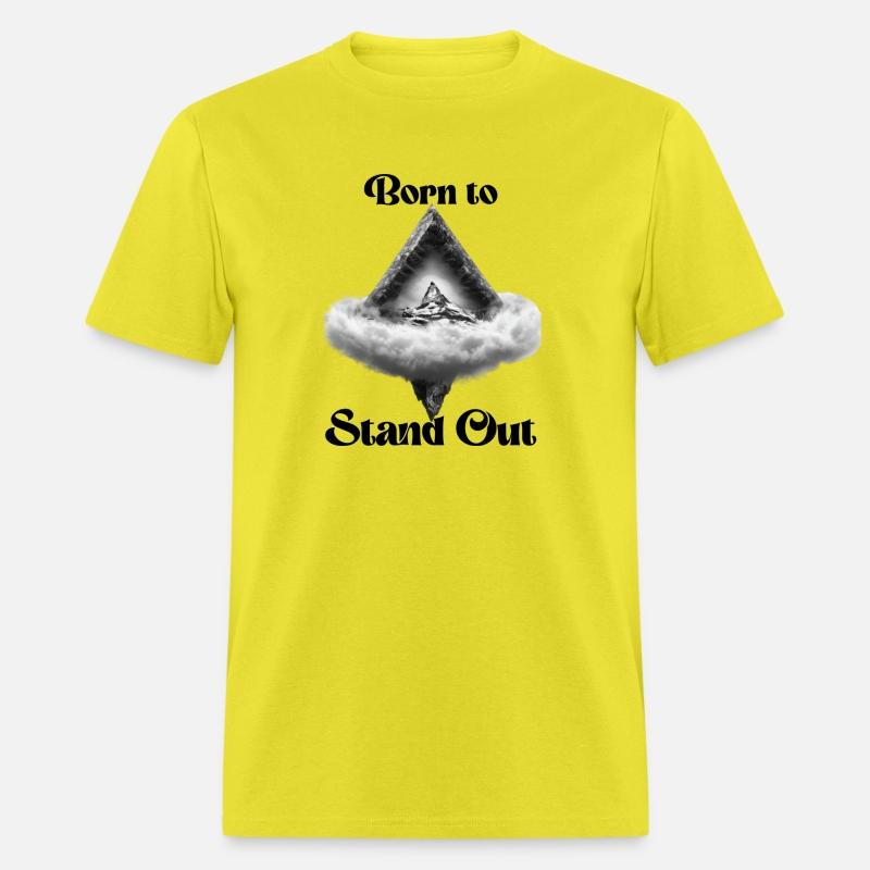 BORN TO STAND OUT