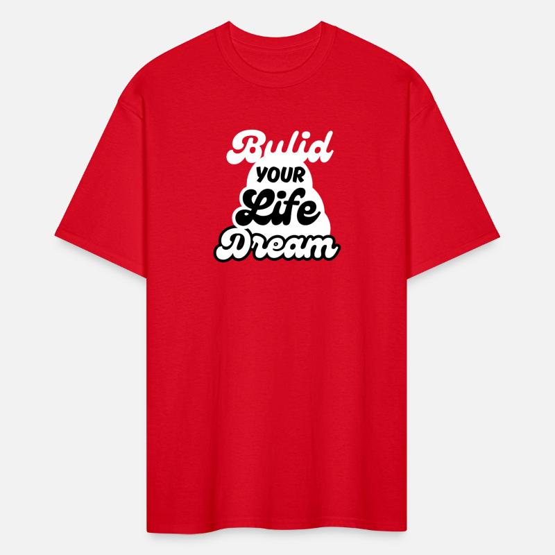 BULID YOUR LIFE DREAM