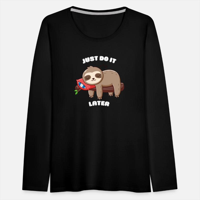 Sleepy Sloth with Motivational Text