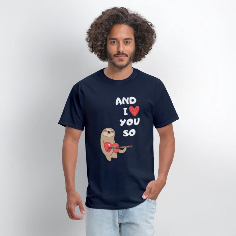 Sloth AND I LOVE YOU SO