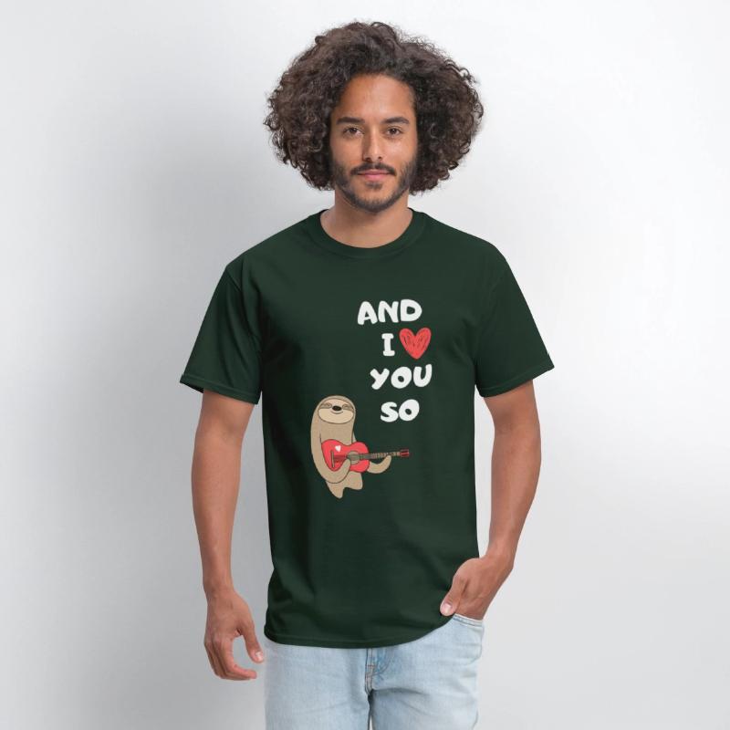 Sloth AND I LOVE YOU SO