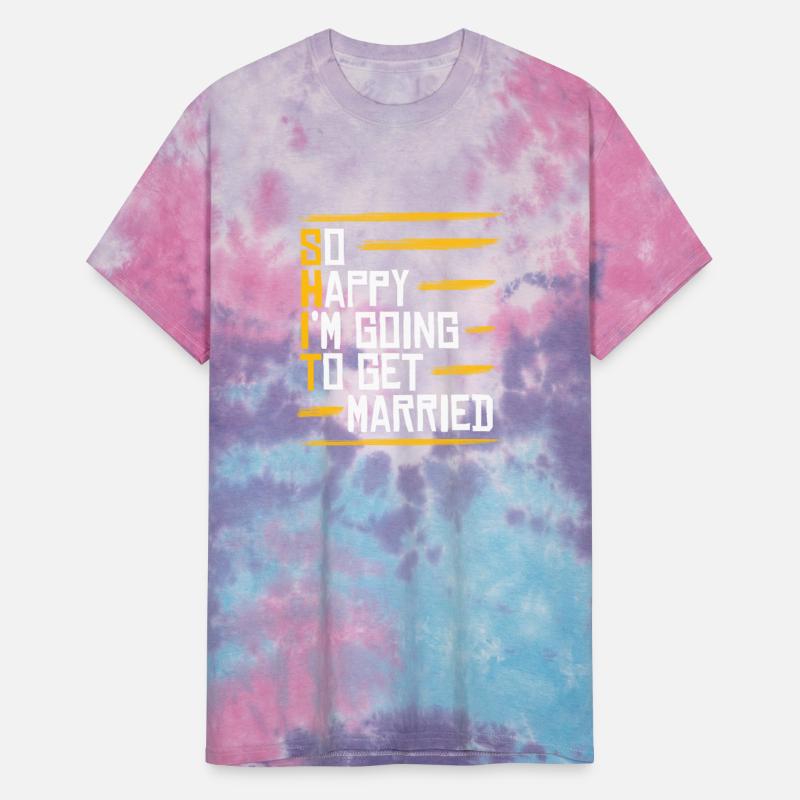 So Happy I'm Going To Get Married Marriage Shirt