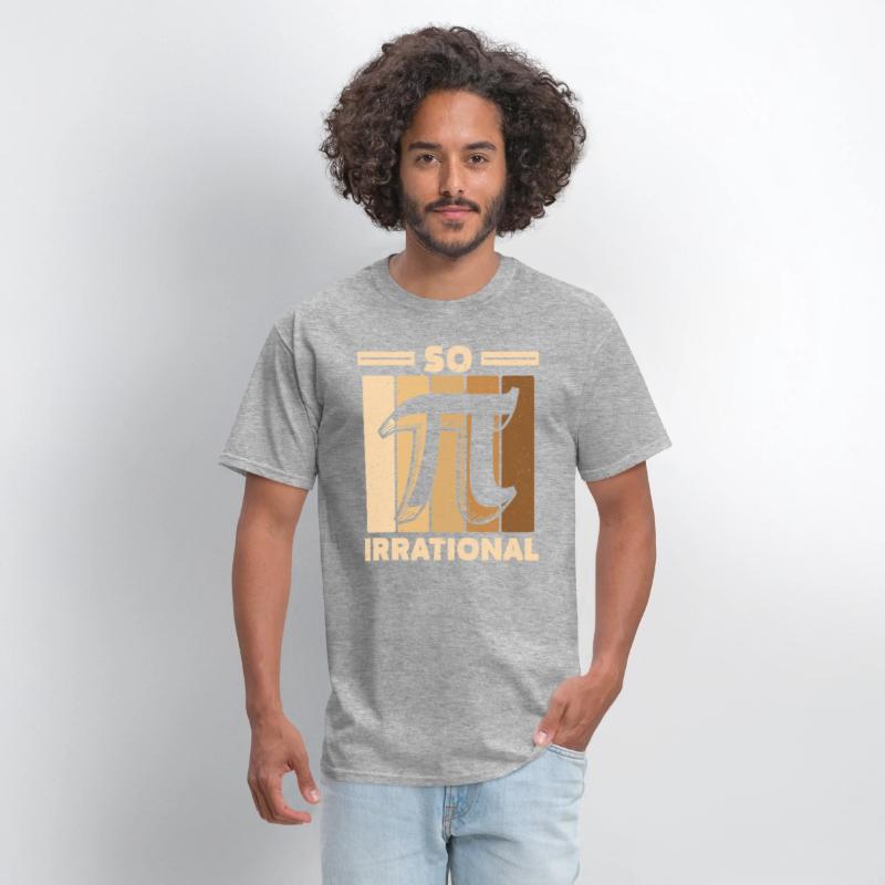 So Irrational Math Lover Math Teacher Pi Day