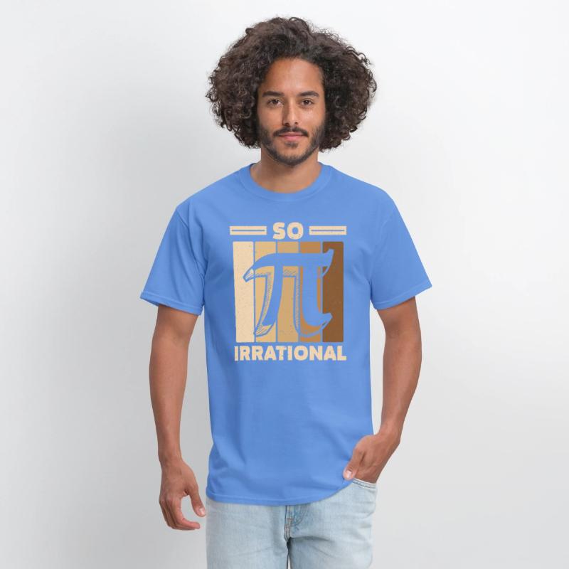 So Irrational Math Lover Math Teacher Pi Day