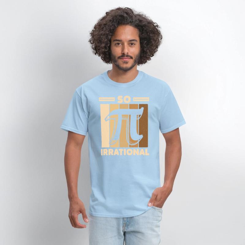 So Irrational Math Lover Math Teacher Pi Day
