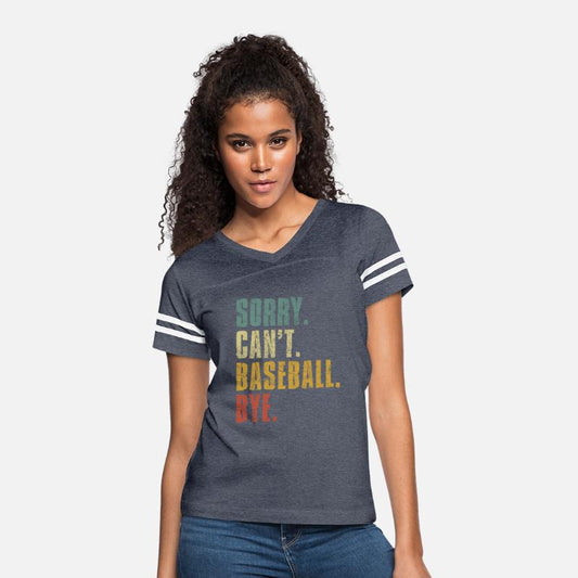 Sorry Cant Baseball Bye Baseball Sayings