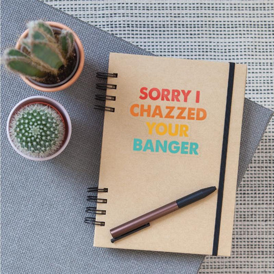 Sorry I Chazzed Your Banger