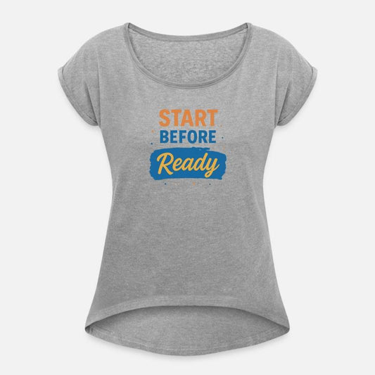 Start Before Ready Motivational Design