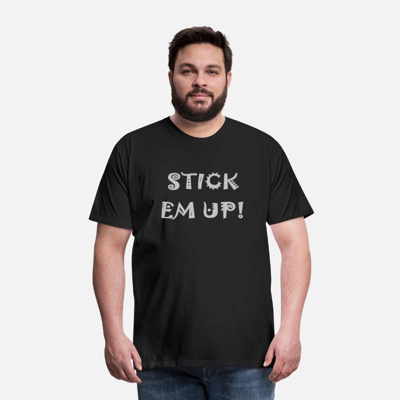 Stick them up!