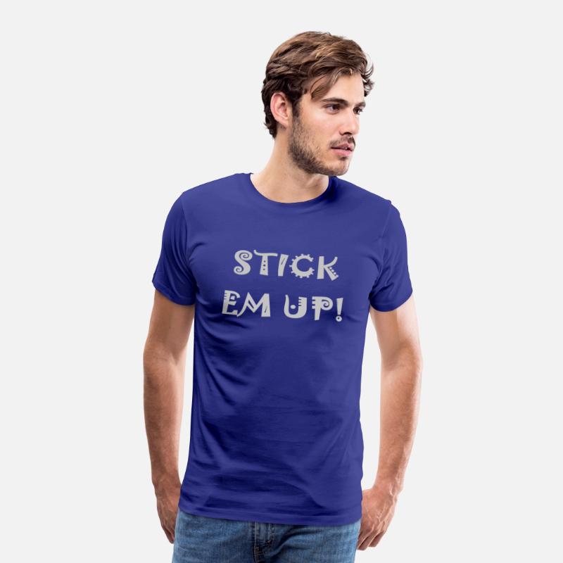 Stick them up!