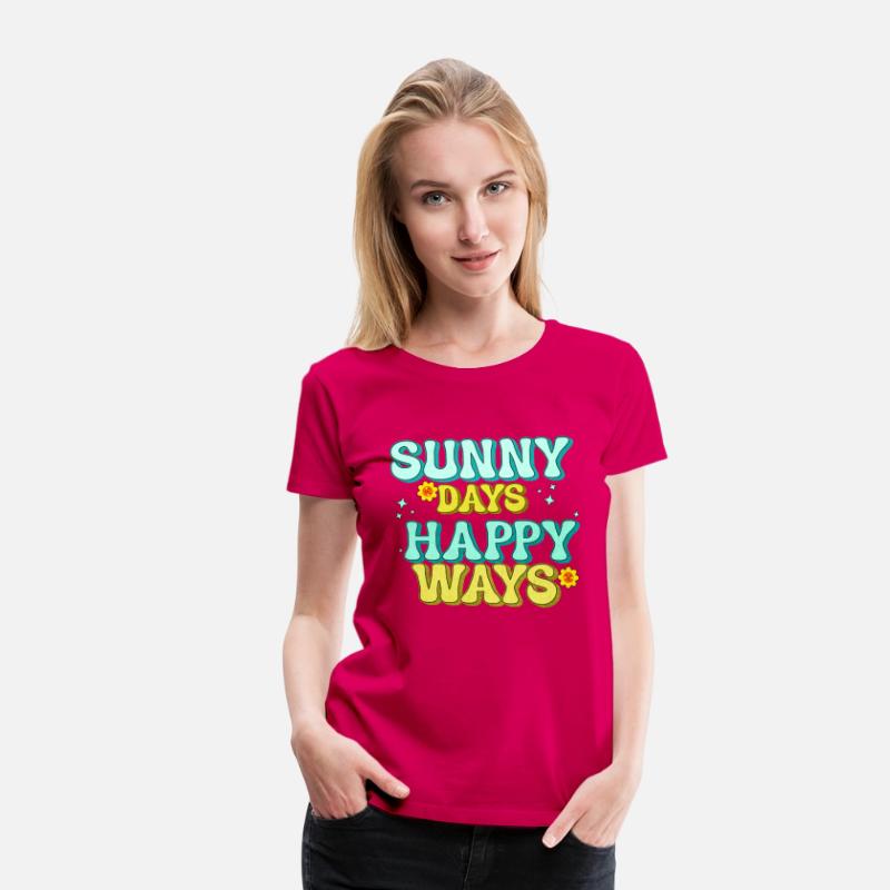 Sunny Days, Happy Ways