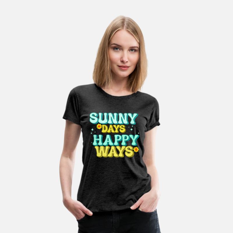 Sunny Days, Happy Ways