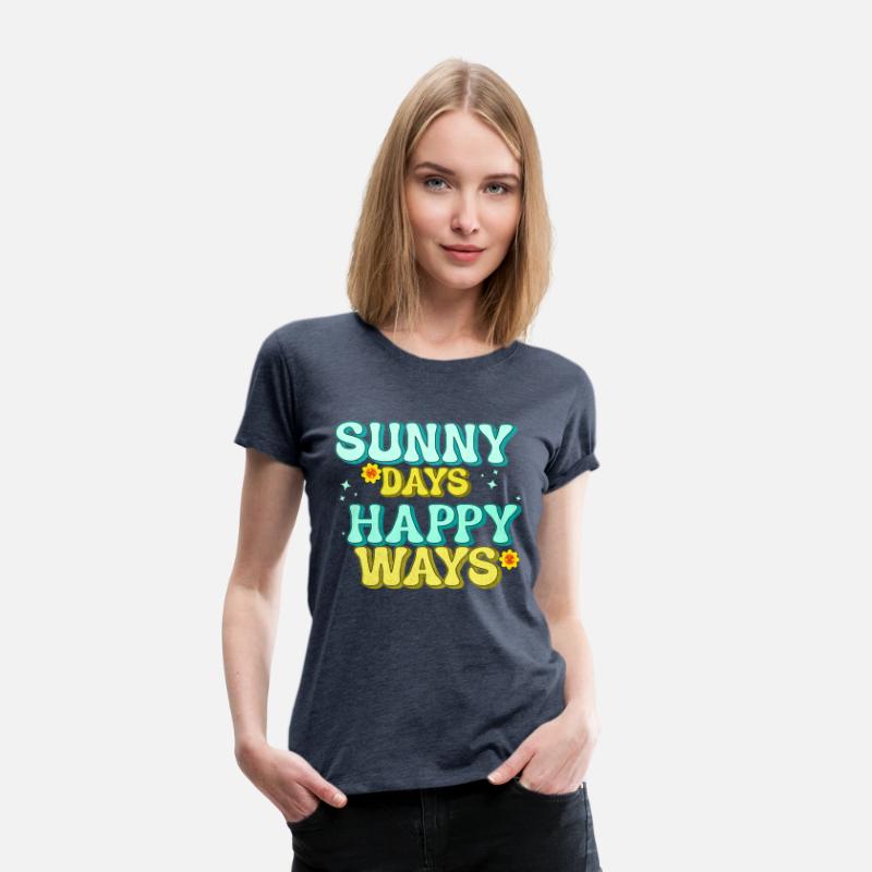 Sunny Days, Happy Ways
