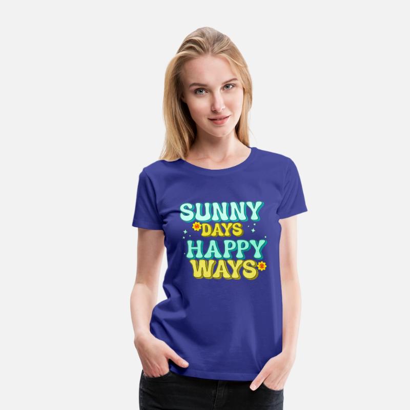 Sunny Days, Happy Ways
