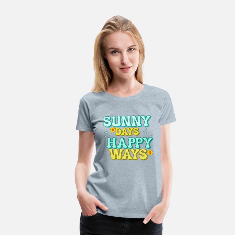 Sunny Days, Happy Ways
