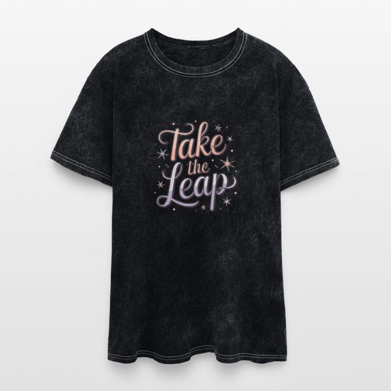 Take the leap a life motivational saying