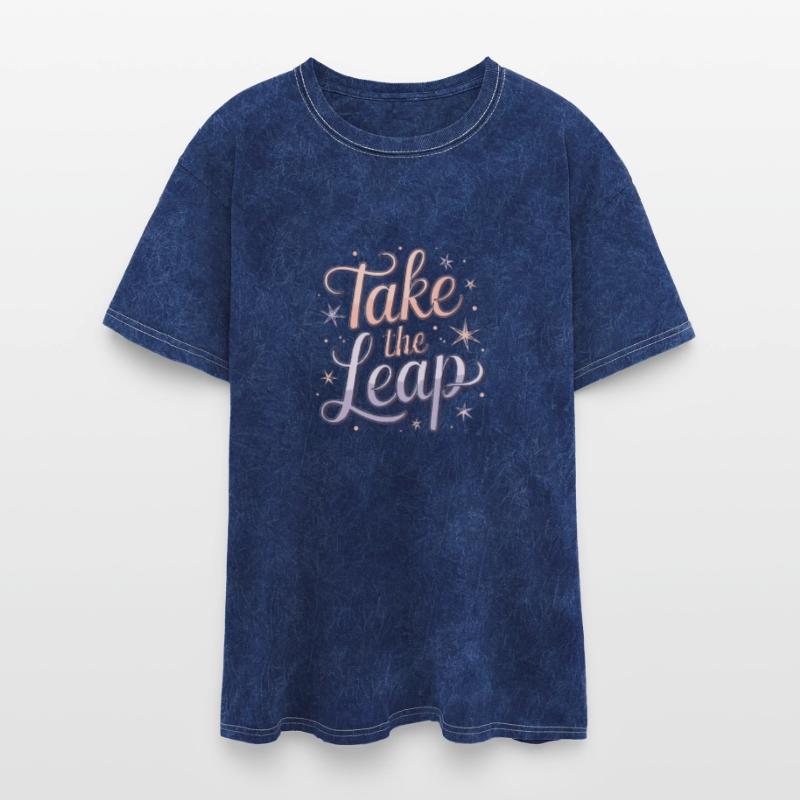 Take the leap a life motivational saying