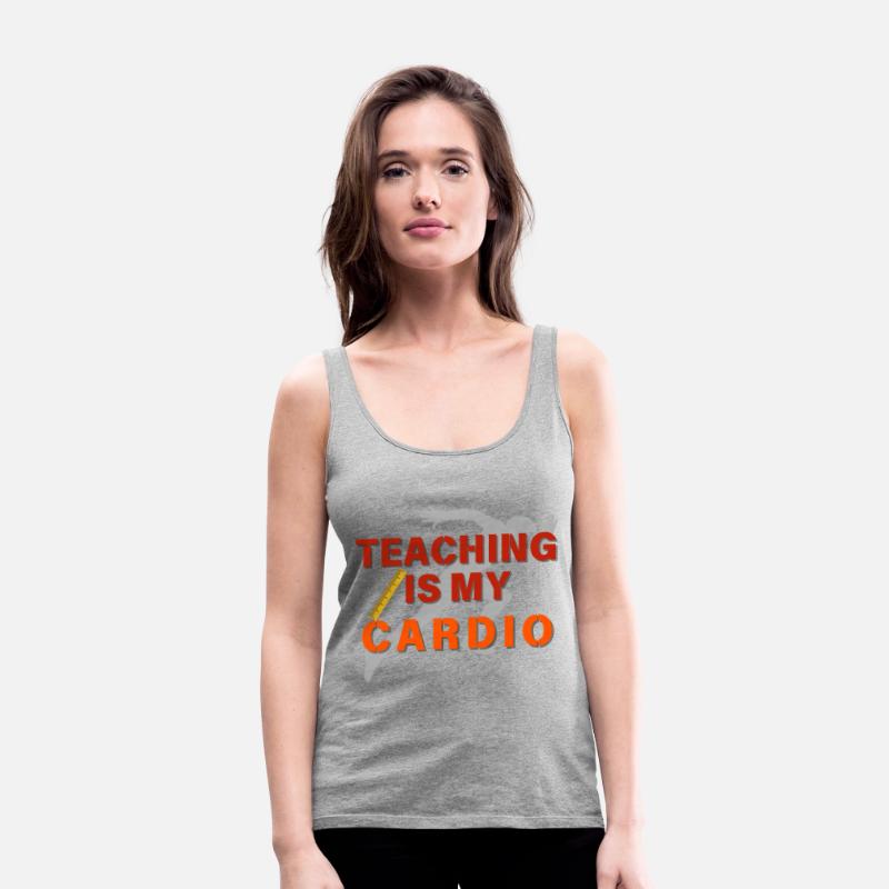 Teaching Is My Cardio, Funny Energetic Teacher tee