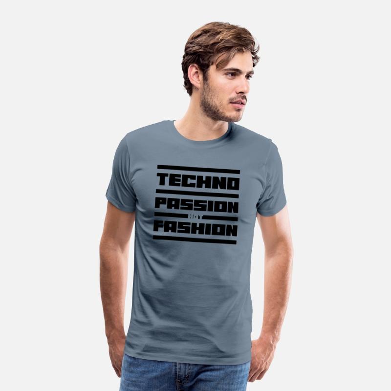 Techno Music Passion Not Fashion