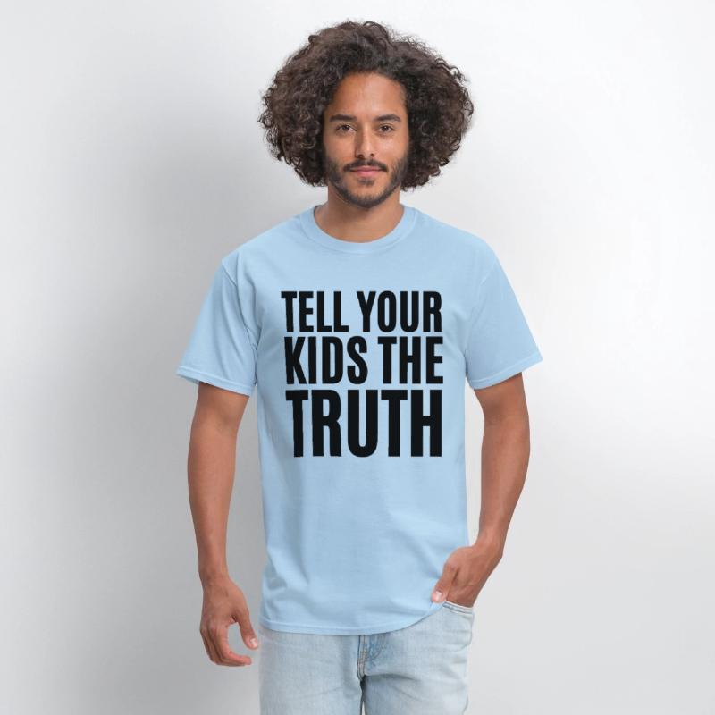 TELL YOUR KIDS THE TRUTH (Axl Rose t-shirt)